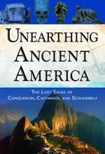 Unearthing Ancient America