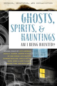 Ghosts, Spirits & Hauntings 